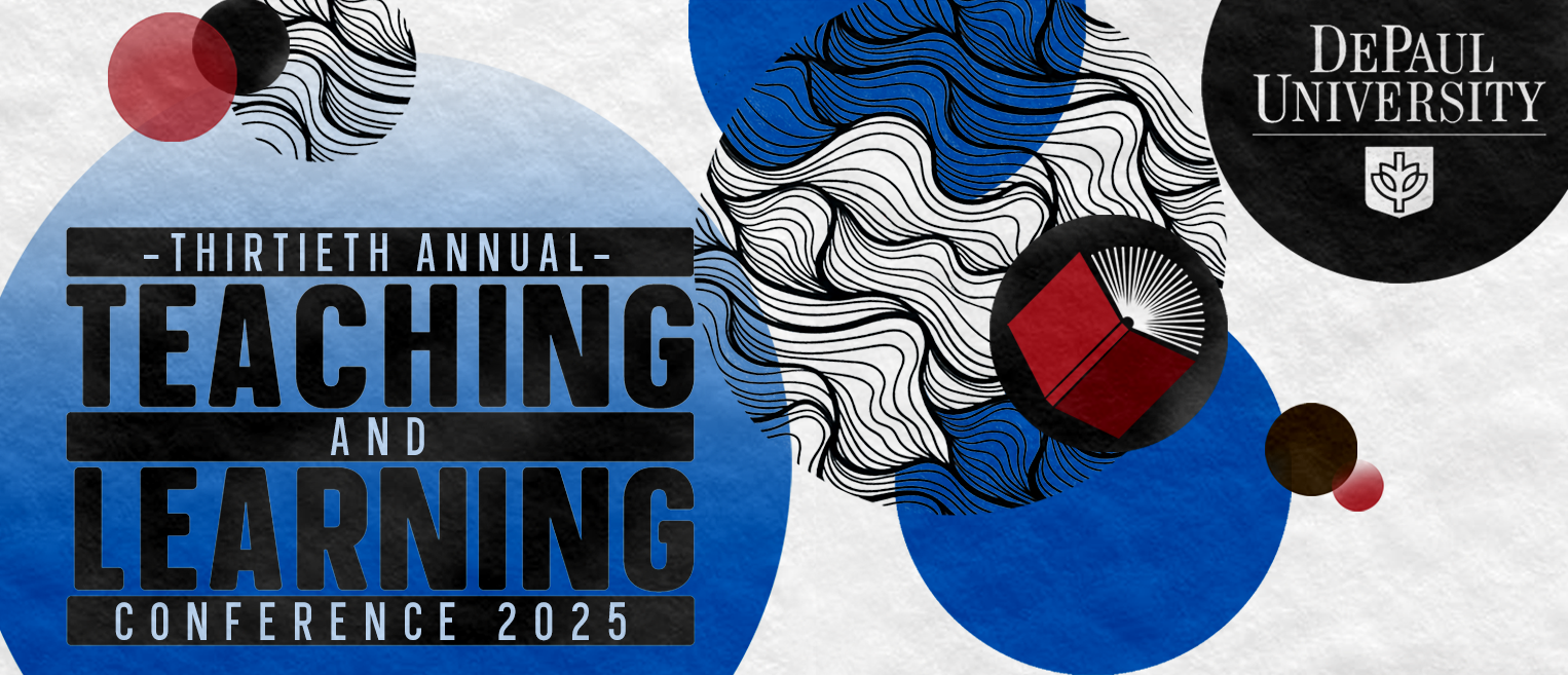 Thirtieth Annual Teaching And Learning Conference 2025 Depaul
